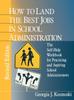 Книга How To Land the Best Jobs In School Administration : The Self-Help Workbook for Practicing and Aspiring School Administrators