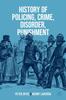 Книга History of Policing, Crime, Disorder, Punishment