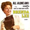7inch Record BRENDA LEE - All Alone Am I / Save All Your Lovi 31424 Decca 1962 US Pop Used