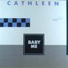 12-дюймовая пластинка CATHLEEN - Baby Me SIDE8506 Другая сторона 1986 Бельгия Танцевальная и электронная музыка Б/У