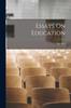 Книга Essays On Education