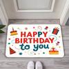 Happy Birthday Party doormat, anti slip and absorbent carpet, washable and stain resistant floor mat for home decoration