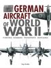 The German Aircraft of World War II Book
