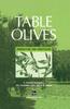 Книга Table Olives : Production and Processing