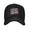 Everything Is Fine Trust Your GovernUnisext  Accessories Unisex Women Baseball Caps  Dad Hat Unique Outdoor Headwear Sun Cap
