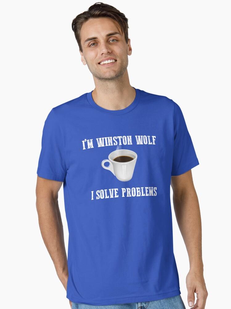 Pulp I'm Winston Wolf, I Solve Problems Essential Unisex T-Shirt