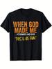 Мужская футболка Когда Бог создавал меня, он ухмыльнулся и сказал: «Это будет весело» Цитата Повседневная С круглым вырезом Уличный тренд Y2K Унисекс Харадзюку