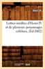 Книга Lettres Inedites d'Henri IV Et De Plusieurs Personnages Celebres (Ed.1802)