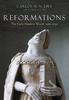 Книга Reformations : The Early Modern World, 1450-1650