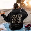 2023 Women's 'Faith Over Fear' Hooded Sweatshirt