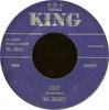 7-дюймовая пластинка БИЛЛ ДОГГЕТТ - Хлоя / Номер три 455044 King Records 1957 США Соул/Фанк Б/У