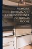 Книга Memoirs, Journal, and Correspondence of Thomas Moore