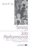 Книга Stress and Job Performance : Theory, Research, and Implications for Managerial Practice