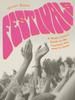 Книга Festivals : A Music Lover's Guide To the Festivals You Need To Know