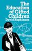 The The Education of Gifted Children Book