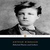 Selected Poems and Letters by Arthur Rimbaud Paperback Book 9780140448023