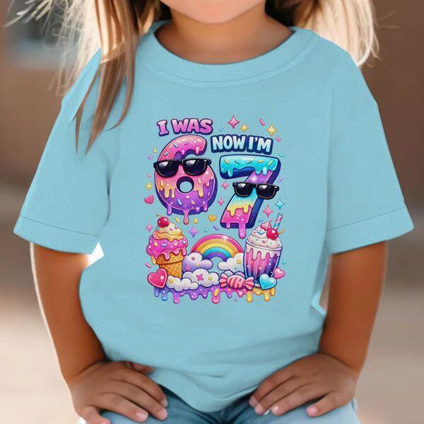 I Was 6 Now Im 7 Birthday Tshirt Girls Boys Casual Short Sleeve TShirt Candy Ice Cream Girls Tee Kids Number 6 7 Cotton Tees