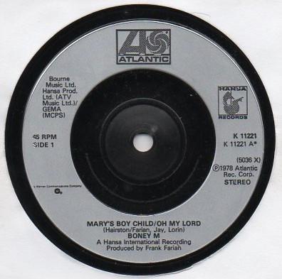 7-дюймовая пластинка BONEY M. - Mary's Boy Child/Oh My Lord K11221 Atlantic 1978 UK Соул/Фанк Б/У
