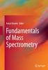 Книга Fundamentals of Mass Spectrometry