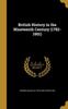 Книга British History In The Nineteenth Century 1782 1901 by George Macaulay 1876-1962 Trevelyan - Hardback