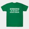 Unisex Fashion TShirt Introverted But Willing To Discuss Skincare Print TShirt Plus Size XS-6XL T-Shirt 100%Cotton Tops O Neck Short Sleeve Tees