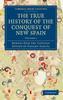 Книга The True History Of The Conquest Of New Spain by Díaz Del Castillo, Bernal - Paperback
