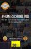 Книга #Homeschooling : Our Journey: How We Transitioned From State School To Homeschooling : 1