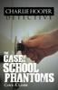 Книга Charlie Hooper, Detective : The Case of the School Phantoms