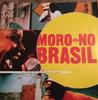 CD VARIOUS - Moro No Brasil  5050466769121 Warner Strategi 2003 Japan World Music Used