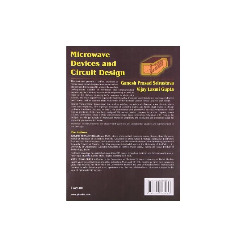 Microwave Devices and Circuit Design This textbook presents a unified of theory, analysis