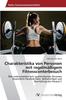 The Charakteristika Von Personen Mit Regelmassigem Fitnesscenterbesuch Book