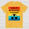 Legalize Recreational Plutonium Active Cotton Summer Casual Cool Loose T-Shirt