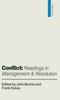 The Conflict: Readings In Management and Resolution Book