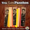 CD LOS PANCHOS (ТРИО ЛОС ПАНЧОС) LOS  - 25 Великих Хитов  CD6407 Не из Японии Латинская Б/У