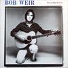 Виниловая пластинка BOB WEIR  Heaven Help The Fool AB4155 ARISTA 1978 США Рок Б/у