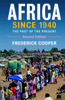 Книга Africa Since 1940 by Cooper, Frederick - Hardback