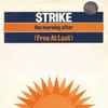 12inch Record STRIKE - The Morning After (Free At Last) FRSHT37 Fresh 1995 UK Dance & Electronica Used
