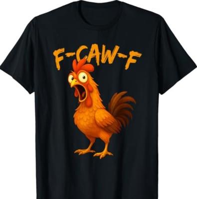 Funny Shirts F-Caw-F Chicken Humor Rooster Meme Graphic Tees T Shirts