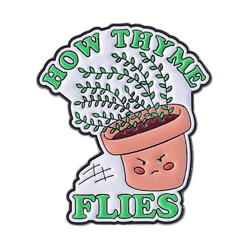 Эмалевые значки Горшки для растений Заказные Броши GREAT THINGS TAKE THYME Значки на лацкан Одежда Забавные Украшения Подарок для друзей