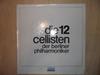 Виниловая пластинка DIE 12 CELLISTEN DER BERLINER PHILH Die 12 Cellisten Der Berliner Philh 1645002 Hamburger Bank 1986 Германия Классика Б/у