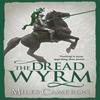 The Dread Wyrm by Miles Cameron Paperback Book 9780575113381