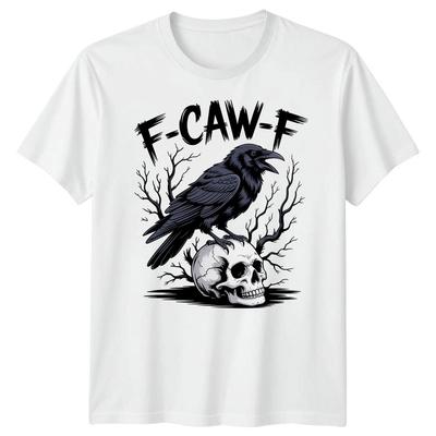 F-CAW-F Смешная футболка с мемом про ворону, саркастическая, готическая, на Хэллоуин, для взрослых #25