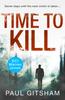 The Time To Kill : Book 8 Book