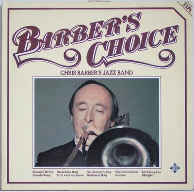 LP Пластинка CHRIS BARBER'S JAZZ BAND - Barber's Choice 6284911 Telefunken 1980 Германия Джаз Б/У