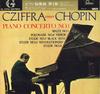 LP Record GYORGY CZIFFRA, ORCHESTRE NATIONAL  - Chopin: Piano Concerto No. 1, Waltz FG31 FONTANA 1971 Japan Classical Used