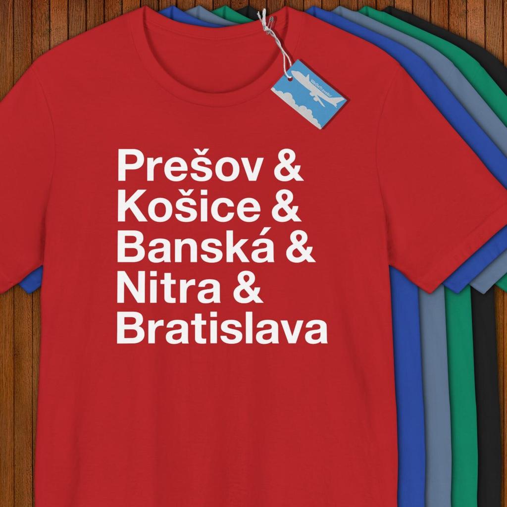 Slovakia Cities Shirt! Reppin' Presov, Kosice, Banska Stiavnica, Nitra, & Bratislava! Nad Tatrou Sa Blýska!