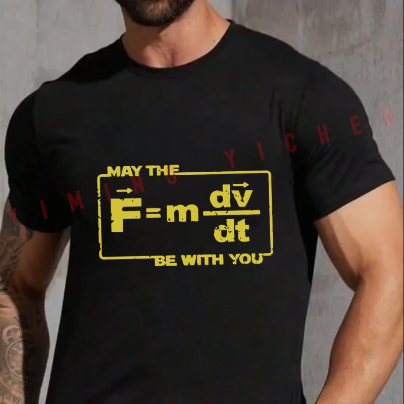 May The Force Star Equation Funny Space Physics Humor Wars Motorbike Men's T-shirt Casual Summe