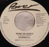 7inch Record CARRARA - Shine On Dance PX7001 Power Records 1984 Canada Dance & Electronica Used