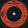 7inch Record NEW SEEKERS - You Won't Find Another Fool Like Me 2058421 Polydor 1973 UK Pop Used