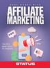Книга Make Money with Affiliate Marketing : The Best Guide 2022 for Beginners